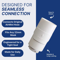 AirMini Pro Hose Connector - Universal 22mm Hose Connector for All Masks